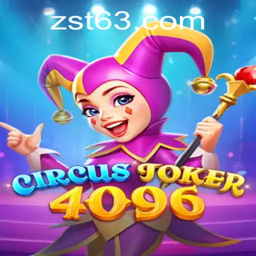 Discover the Excitement of CircusJoker4096 at ZST PH Casino