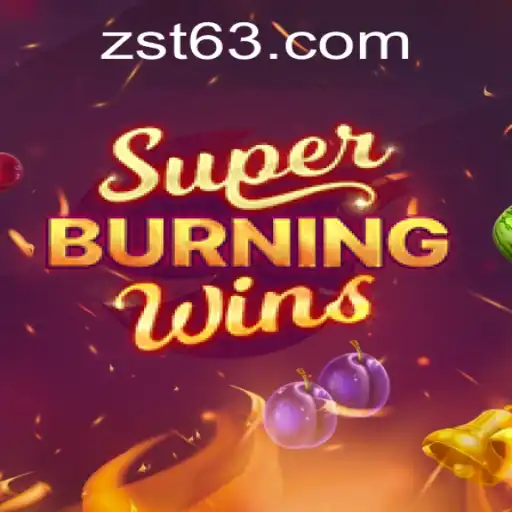 Experience the Thrills of SuperBurningWins at ZST PH Casino