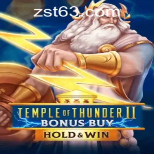 Discover the Thrills of TempleofThunderIIBonusBuy at ZST PH Casino